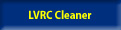 LVR Cleaner